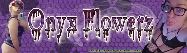 OnlyFans account  onyxflowerz header 2