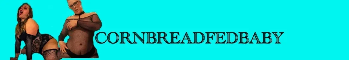 OnlyFans cuenta cornbreadfedbabyyy header 2
