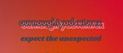 OnlyFans cuenta ournaughtyadventurex header 2