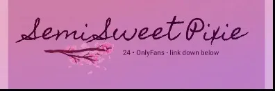 OnlyFans account  semi_sweetpixie header 2
