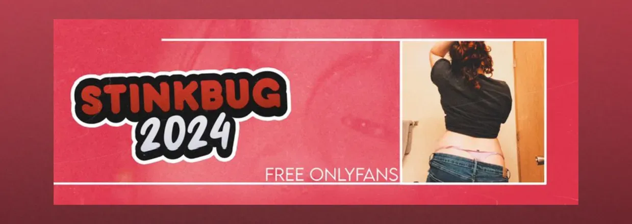 OnlyFans account  stinkbug2024 header 2