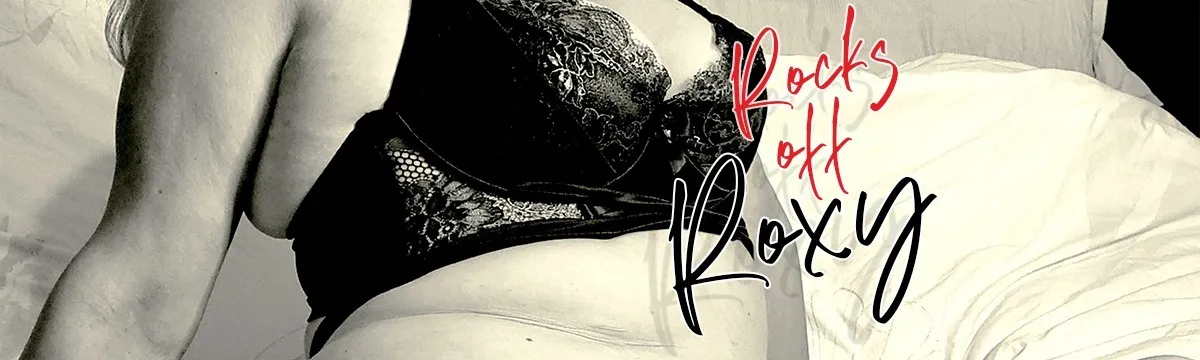 OnlyFans account  rocks_off_roxy header 2