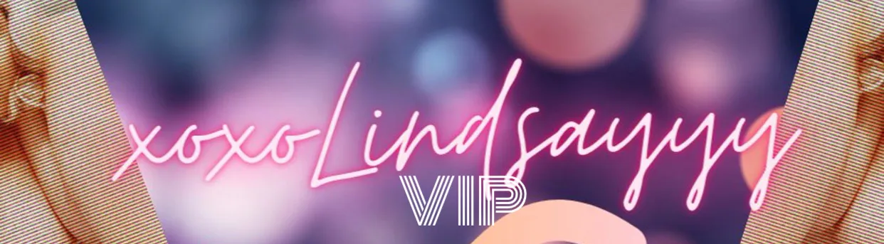 OnlyFans cuenta xoxolindsayyyvip header 2