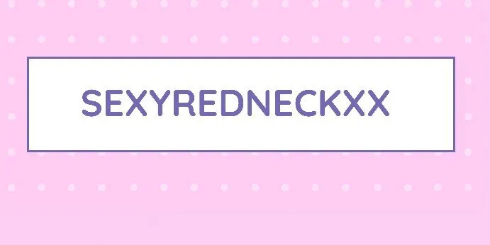 OnlyFans cuenta sexyredneckxx header 2