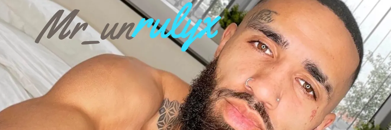 OnlyFans cuenta mr_unrulyx header 2