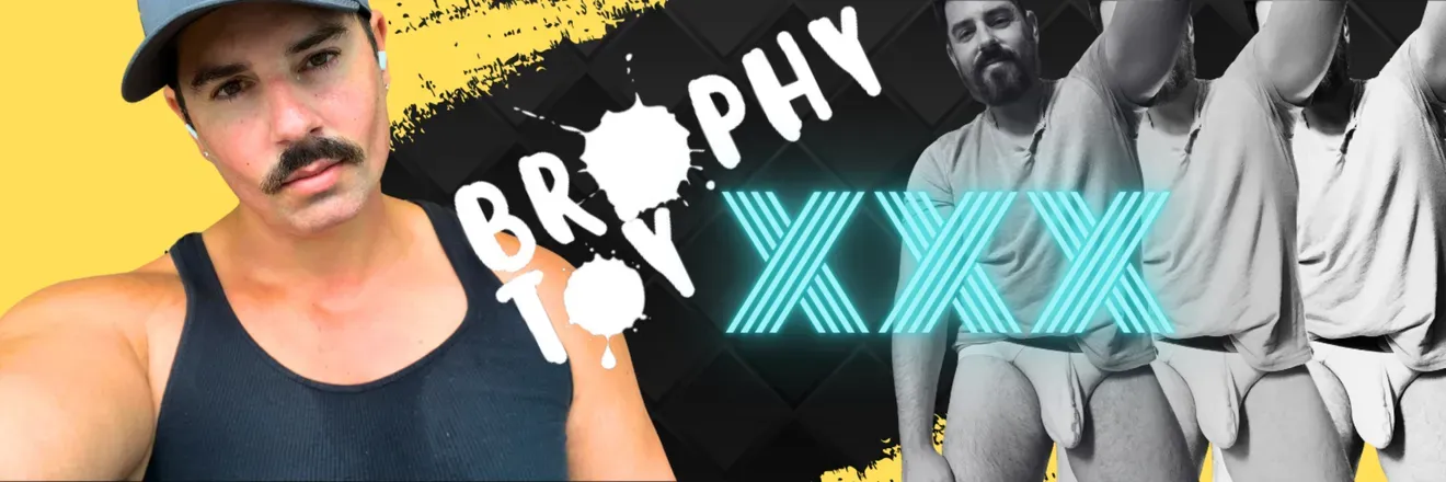 OnlyFans cuenta brophytoyxxx header 2