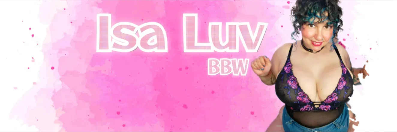 OnlyFans cuenta isaluvbbw header 2