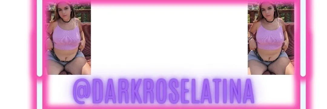 OnlyFans cuenta darkroselatina2 header 2