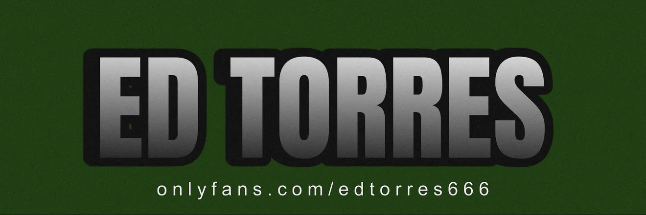 OnlyFans cuenta edtorres666 header 2