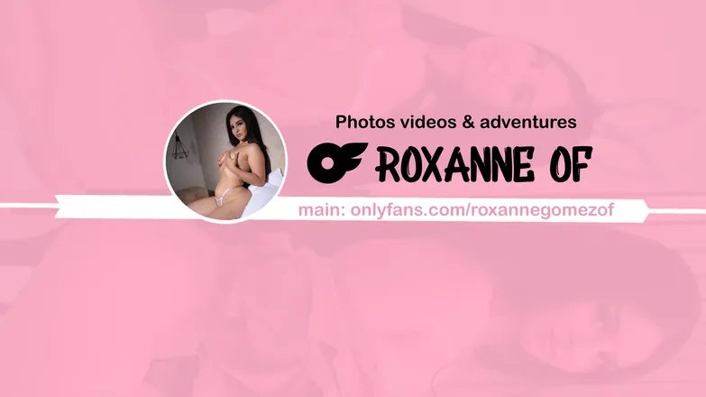 OnlyFans cuenta roxannegomezof header 2
