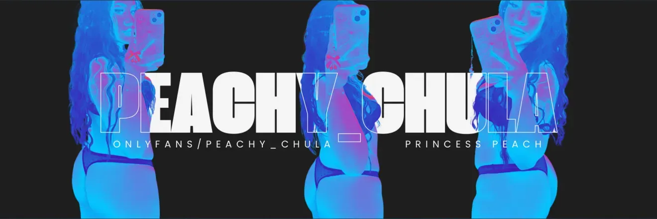 OnlyFans cuenta peachy_chula header 2