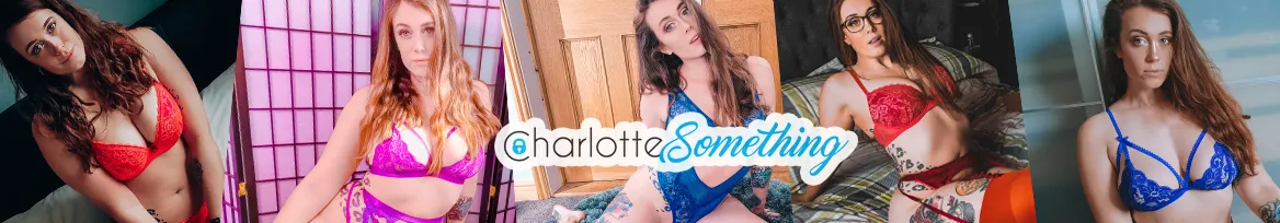 OnlyFans cuenta charlottesomethingfree header 2
