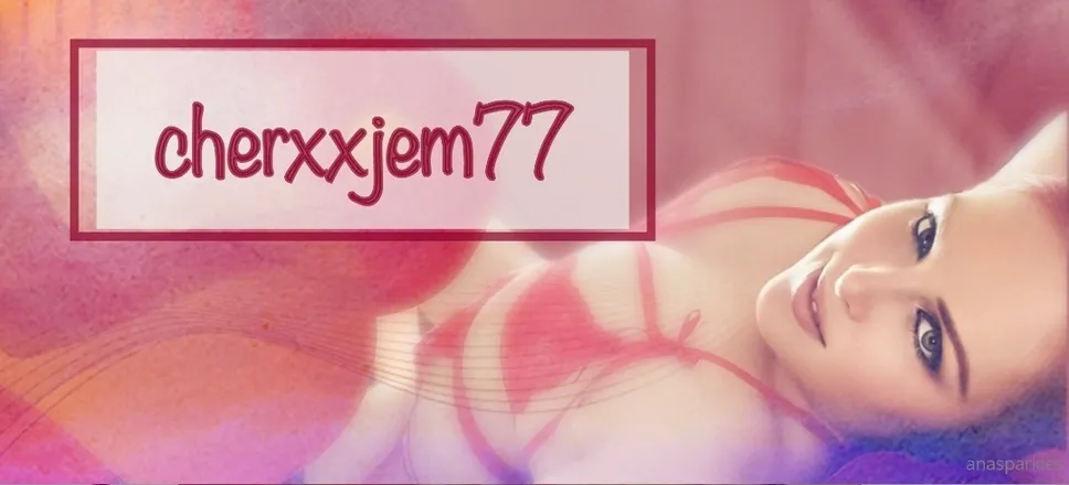OnlyFans cuenta cherxxjem77vip header 2