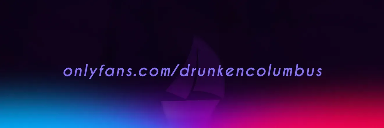OnlyFans cuenta drunkencolumbus header 2