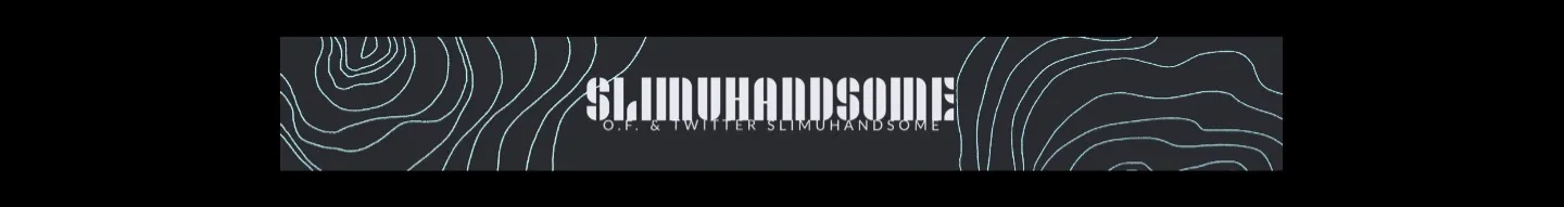 OnlyFans cuenta slimuhandsome1 header 2