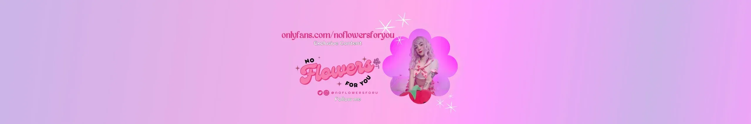 OnlyFans cuenta noflowersforyou header 2