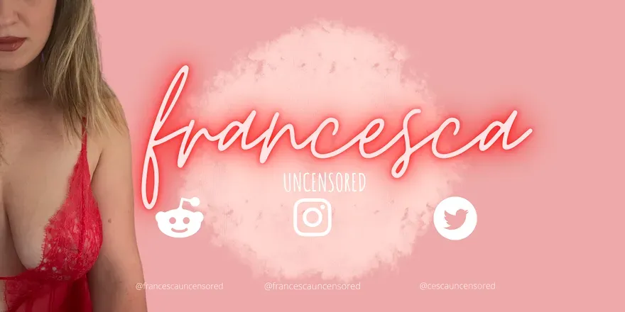 OnlyFans cuenta francescauncensored header 2