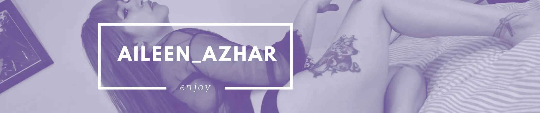 OnlyFans cuenta aileen_azhar header 2