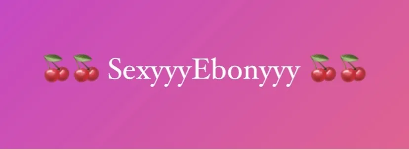 OnlyFans cuenta sexyyyebonyyy header 2
