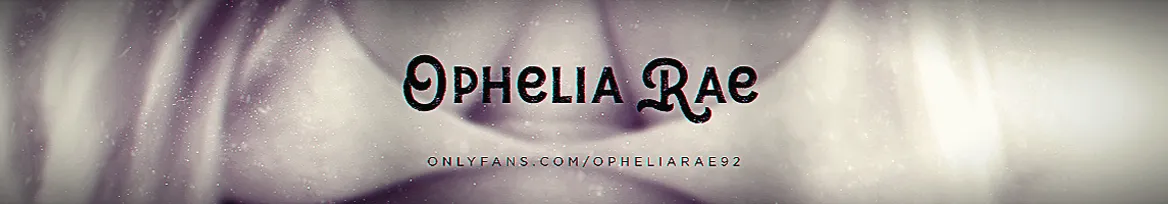 OnlyFans cuenta opheliarae92 header 2