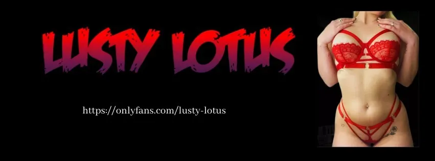 OnlyFans cuenta lusty-lotus header 2
