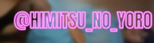 OnlyFans cuenta himitsu_no_yoro header 2
