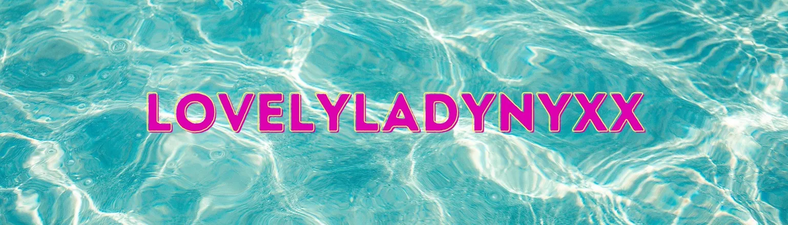OnlyFans cuenta lovelyladynyxx header 2
