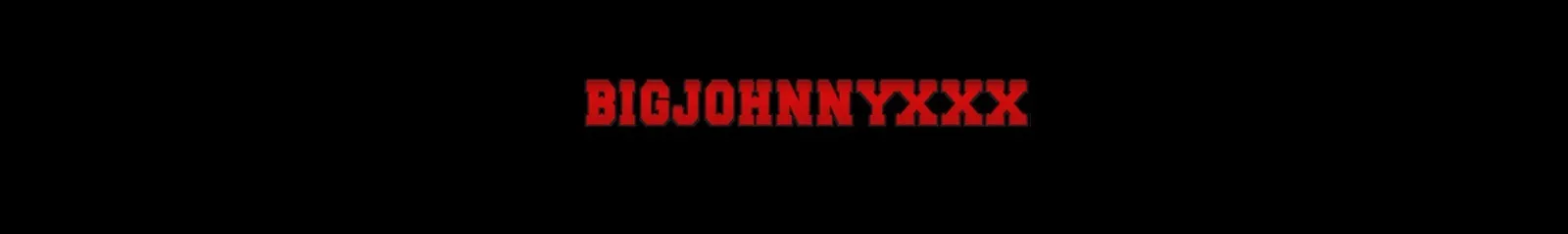 OnlyFans cuenta bigjohnnyxxx header 2