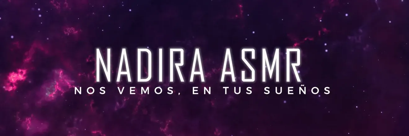 OnlyFans cuenta nadiraasmr header 2