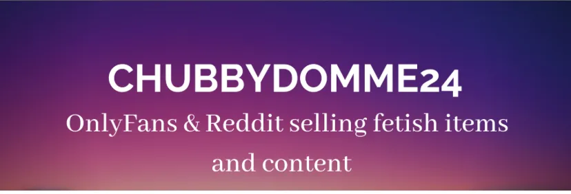 OnlyFans cuenta chubbydomme24 header 2