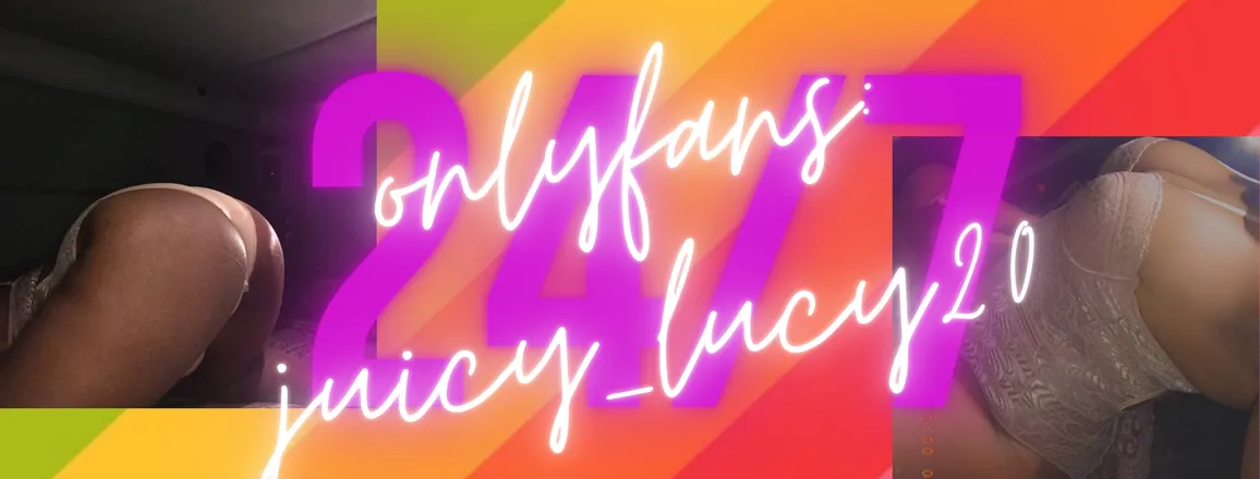 OnlyFans cuenta juicy_lucy20 header 2