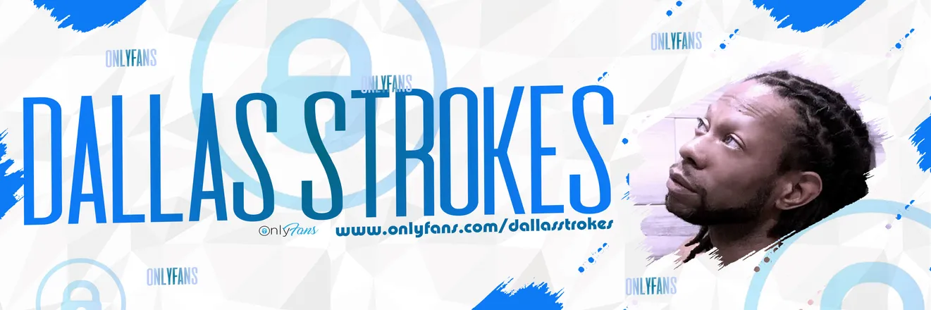 OnlyFans cuenta dallasstrokes header 2