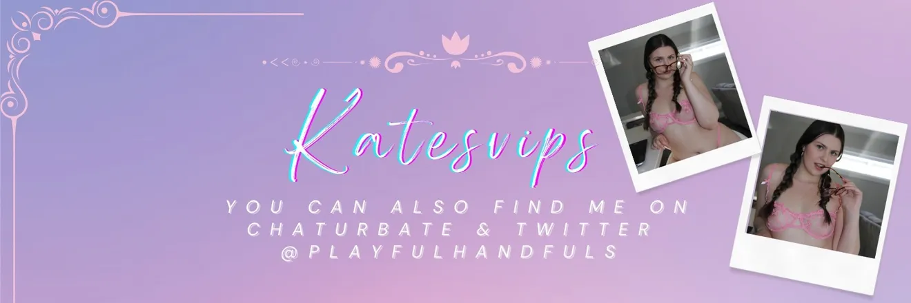 OnlyFans account  katesvips header 2