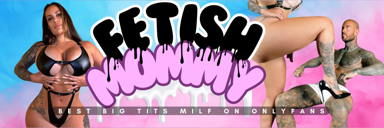 OnlyFans cuenta fetish-mommy header 2