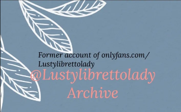 OnlyFans cuenta lustylibrettolady header 2