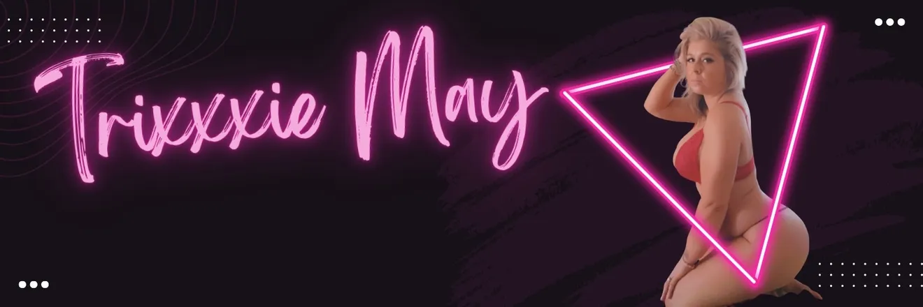 OnlyFans cuenta trixxxiemay1 header 2