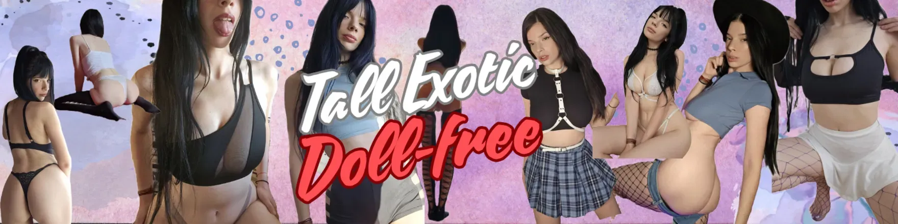 OnlyFans account  tall-exotic-dollfree header 2
