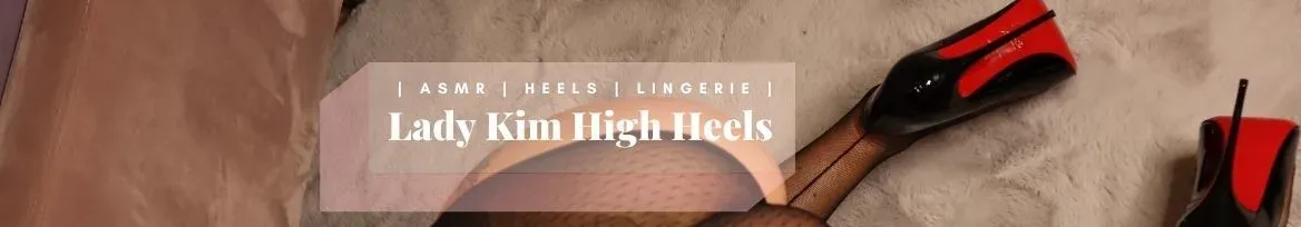 OnlyFans cuenta lady_kim_high_heels header 2