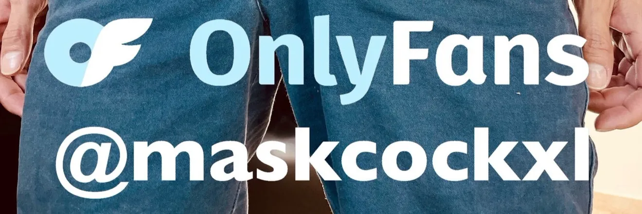 OnlyFans cuenta maskcockxl header 2