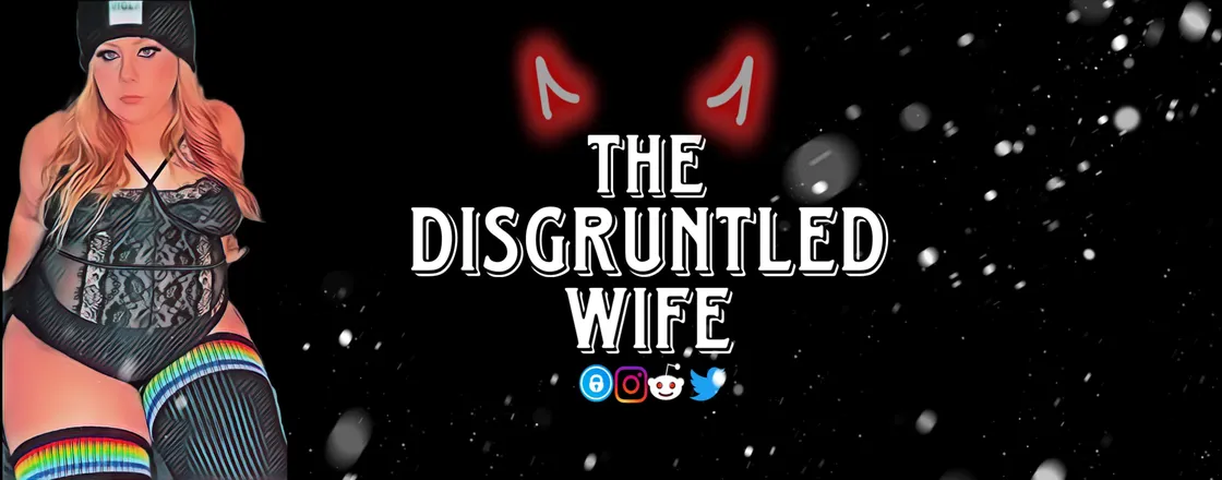 OnlyFans account  thedisgruntledwife header 2