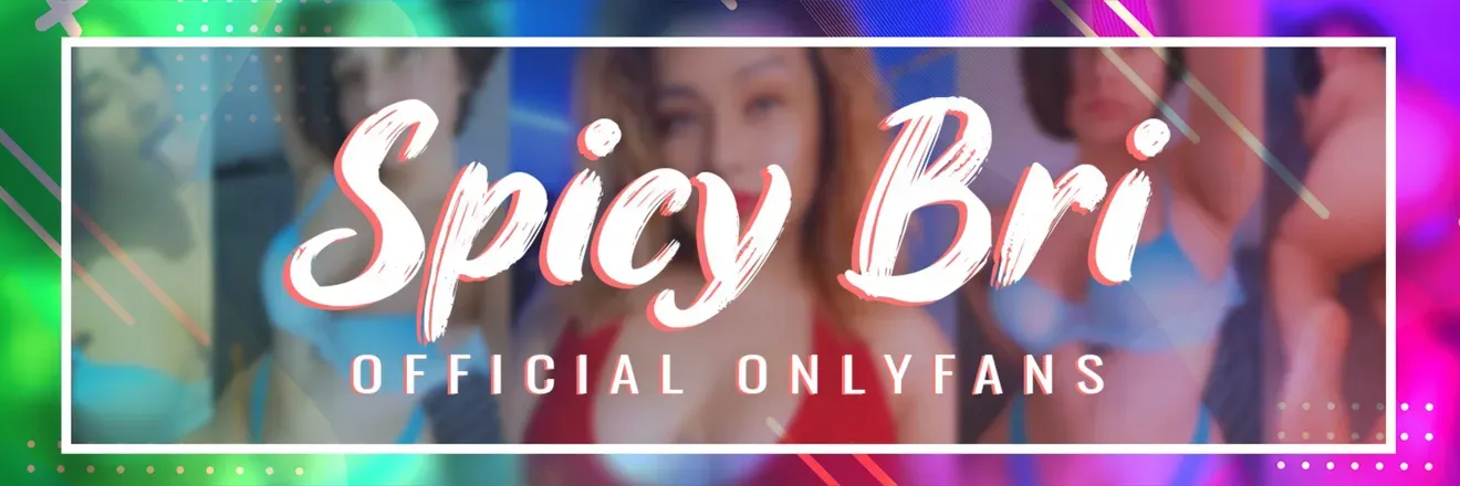 OnlyFans cuenta spicybrivip header 2