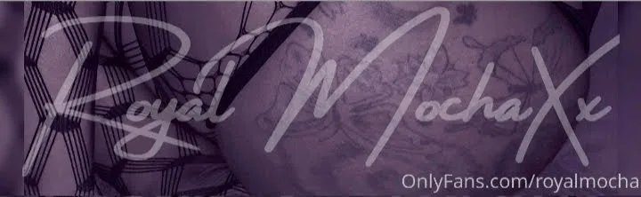 OnlyFans cuenta royalmochaxxx header 2