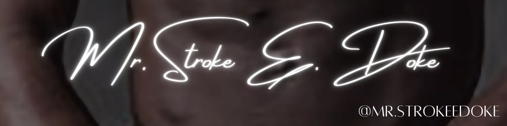 OnlyFans cuenta mr.strokeedoke header 2