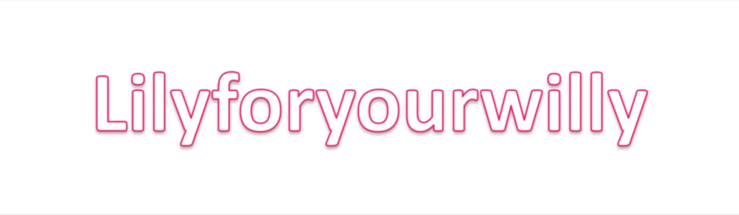 OnlyFans cuenta lilyforyourwilly header 2
