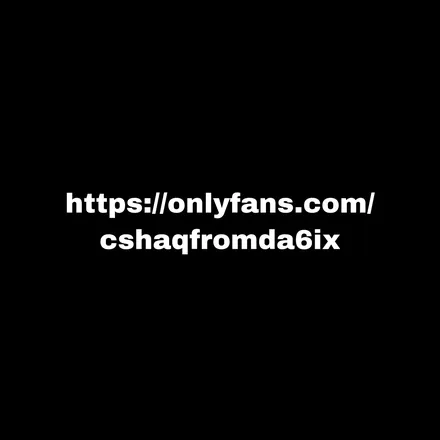 OnlyFans cuenta cshaqfromda6ix header 2