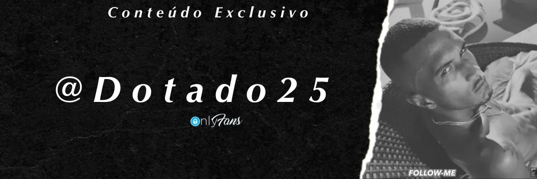 OnlyFans account  dotado25 header 2