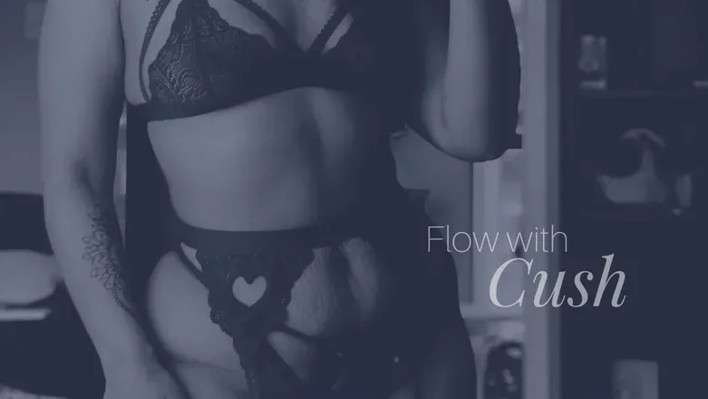 OnlyFans cuenta flowwith_cush header 2