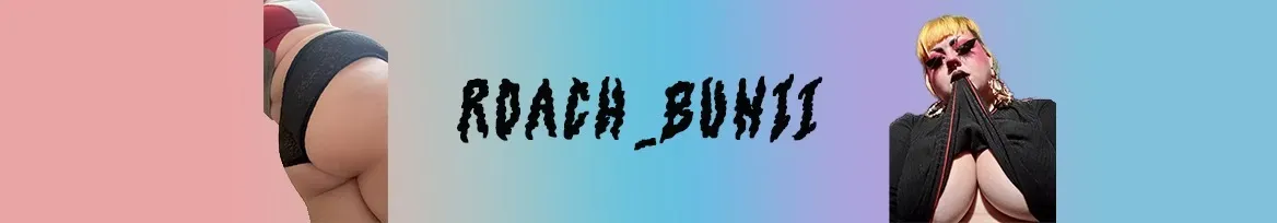 OnlyFans account  roach.buniii header 2