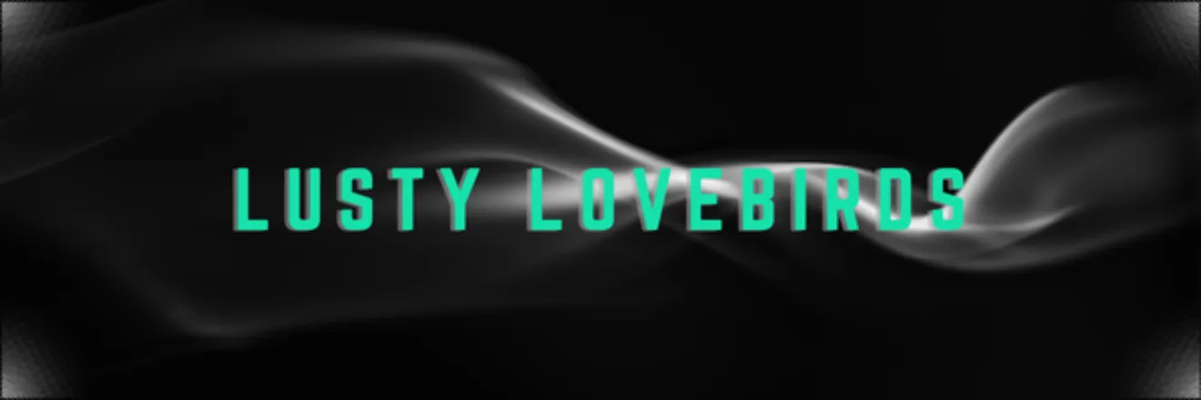 OnlyFans cuenta lustylovebirds header 2