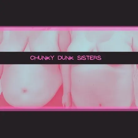 OnlyFans cuenta chunkydunksisters avatar 1